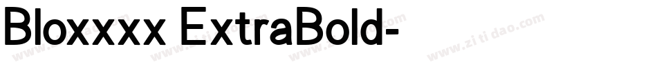 Bloxxxx ExtraBold字体转换